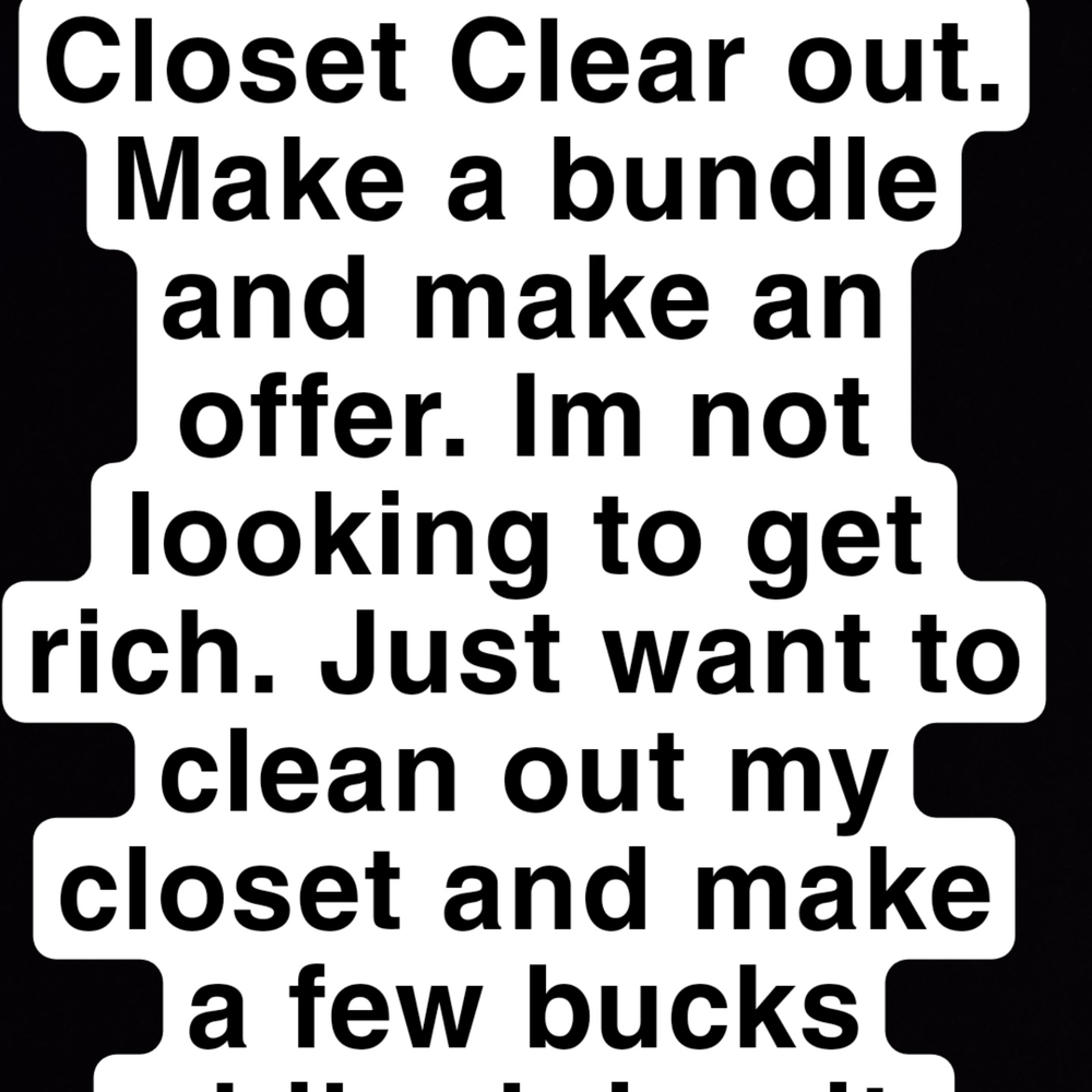 Text Only Listing - Closet Clear Out Notice